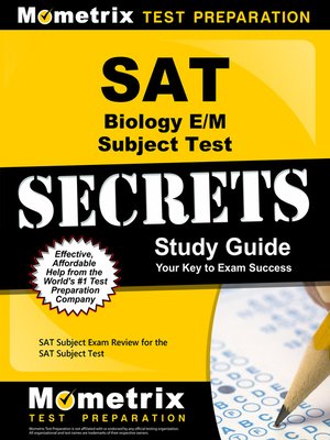 cover image of SAT Biology E/M Subject Test Secrets Study Guide